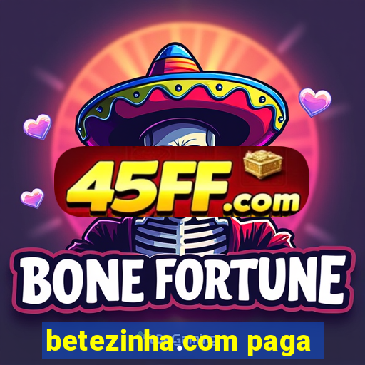 betezinha.com paga